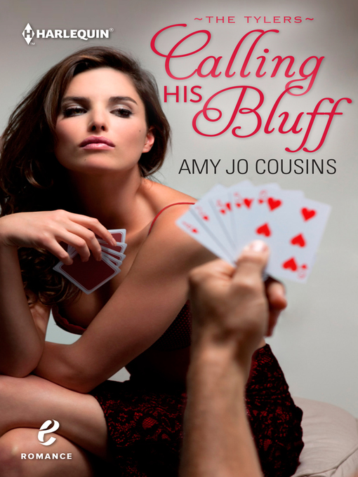 Title details for Calling His Bluff by Amy Jo Cousins - Available